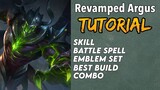HOW TO USE REVAMPED ARGUS FAST | Tutorial | Guide | Best Build | Combo | Argus Revamp Gameplay -MLBB