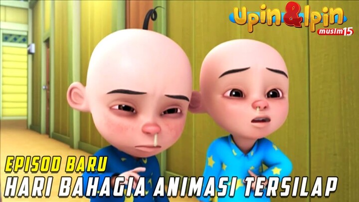 FULL Episod Baru Upin & Ipin Musim 15 - Hari Bahagia Animasi Tersilap | Upin Ipin Terbaru 2021