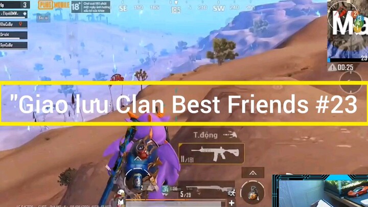 Giao lưu Clan Best Friends #23