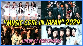 Music Core In Japan Lineup of Performers