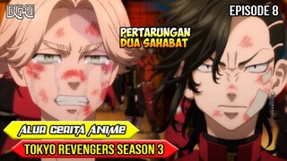 CINTA BUTA YANG MENJADIKAN KOKONOI PENJAHAT - ALUR CERITA ANIME TOKYO REVENGERS SEASON 3 - EPISODE 8