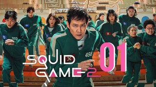 🇰🇷Eps 01 | Squid Game 2 (2024) [Eng Sub]