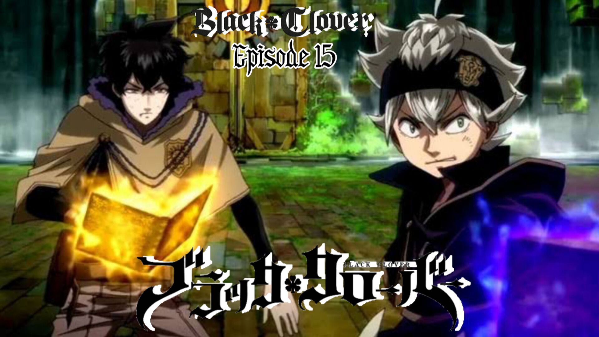 NEW ANIME BLACK CLOVER EPISODE 15 TAGALOG NEW ANIME MOVIES Bilibili ...