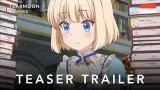 Tearmoon Empire - Teaser Trailer (Subtitle Indonesia)