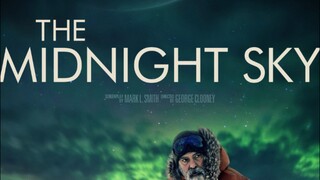 The Midnight Sky Full Movie