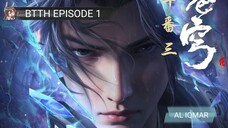 Battle Through The Heaven Season 5 Eps 1 Sub Indonesia