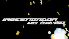 Imbestigador ng bayan series 1 episode 14