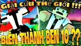 Mình đã sở hữu đồng hồ Ben 10 trong Minecraft!!??? Và mình đã giải cứu cả thế giới !!!???|GainG