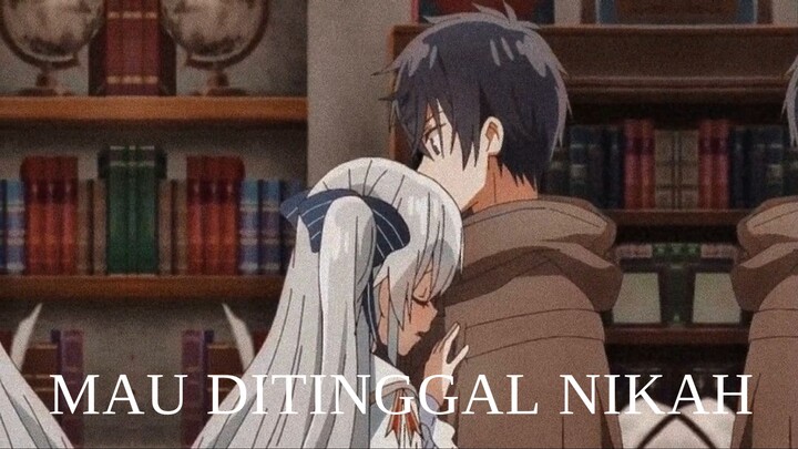 Mau Ditinggal Nikah....