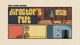 The Loud House Season 5 Episode 25-26 - Director's Rut - Friday Night Fights