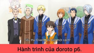 Hành trình của doroto p6