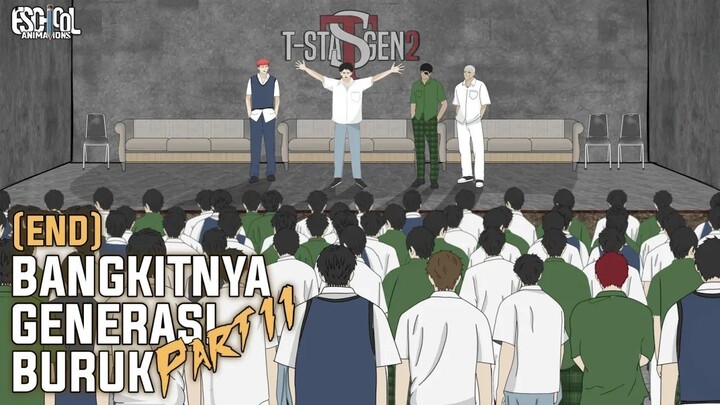 BANGKITNYA GENERASI BURUK PART 11 ( END ) - ANIMASI SEKOLAH - DRAMA ANIMASI SEKO