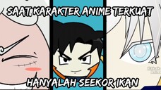 SAAT MC ANIME TERKUAT CUMAN Seekor ikan 🐟