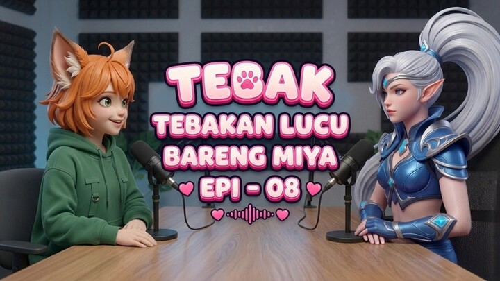 TEBAK-TEBAKAN LUCU BARENG KAK MIYA! 😂 | PONI - Eps 08