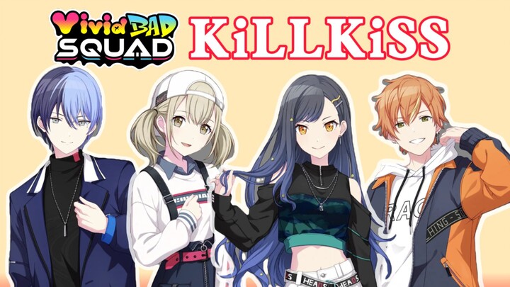 vbs全员翻唱「KiLLKiSS」Ave Mujica OP【AI Vivid BAD SQUAD】