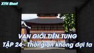 Vạn giới Tiên Tung 24