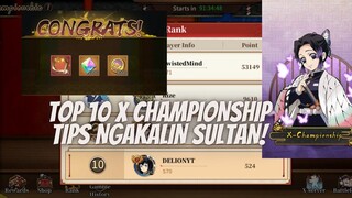 FINALLY TOP 10 X CHAMPIONSHIP ❗ TIPS NGAKALIN SULTAN ⁉️ - BLADE OF PILLAR