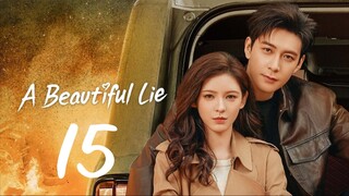 A Beautiful Lie EP 15