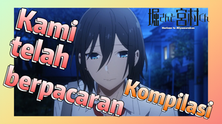 [Horimiya] Kompilasi | Kami telah berpacaran