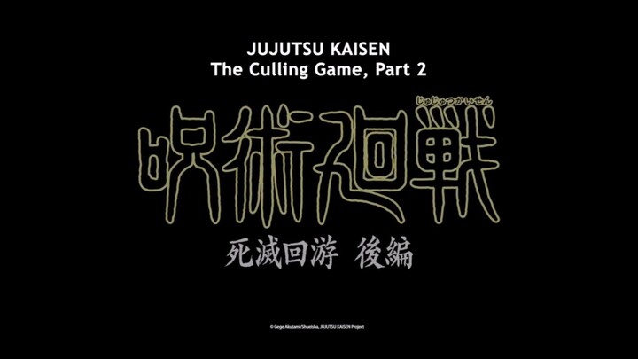 Official Treaser JUJUTSU KAISEN The Culling Game, Part 2