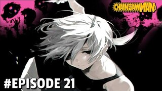 Chainsaw Man Episode 21 - Tebasan Penghancur Segalanya, Quanxi Vs Skuad Divisi 4