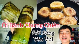 Bánh Tét Chiên Món Ăn Sau Ngày Tết // Yên Vui Hoà Bình Vlog