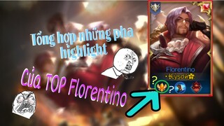 10 Phút Tổng Hợp Những Pha Highlight Của TOP Florentino | Florentino Mùa 12 |