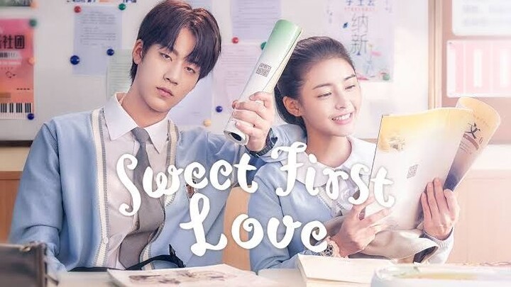 Sweet first love episode 5 (2020) (ENG SUB)