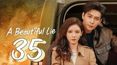 A Beautiful Lie EP 35