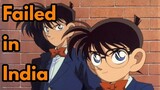 Why Detective Conan Failed in india ? [ Explained in Hindi ]
