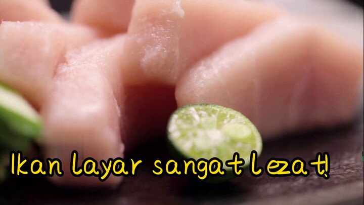 Ikan layar sangat lezat!