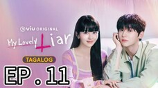 My Lovely Liar EP 11 Tagalog Dubbed