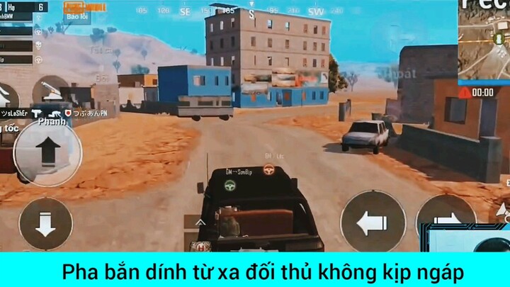 pha bắn dính từ xa đối thủ không kịp ngáp