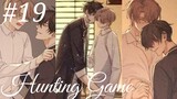 Hunting Game a Chinese bl manhua 🥰😘 Chapter 19 in hindi 😍💕😍💕😍💕😍💕😍💕😍💕😍
