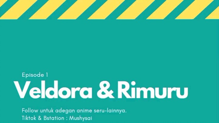 Veldora berteman dengan rimuru