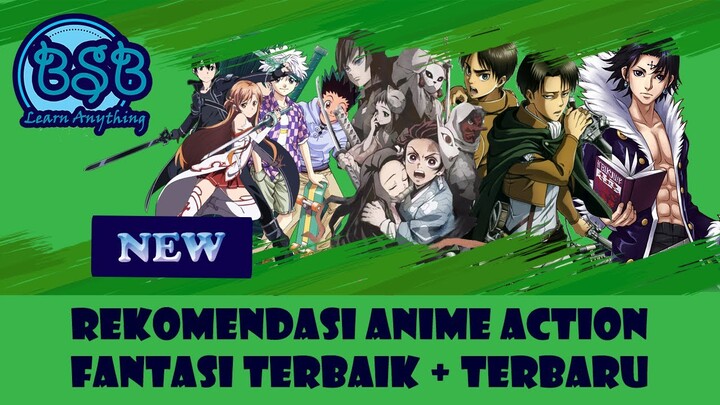 8 Rekomendasi Anime Action Fantasy Terbaik | Terbaru