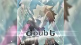 Doubt - Naruto Mix [AMV/Edit]