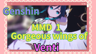 MMD Gorgeous wings of Venti1