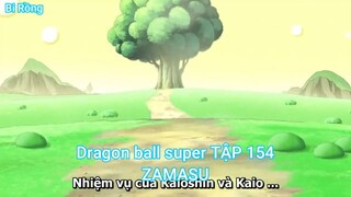 Dragon ball super TẬP 154-ZAMASU