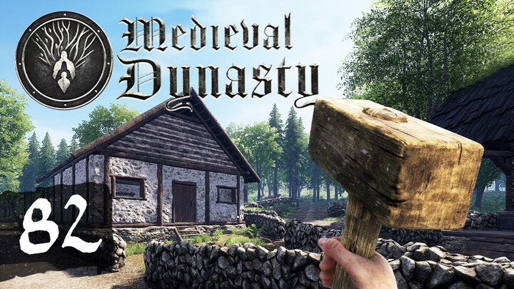 Medieval Dynasty Part 82 - HOUSE REBUILDING!