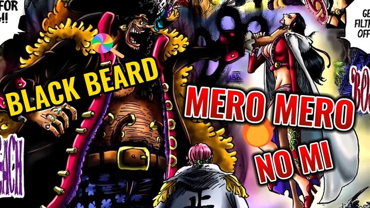 One Piece || Why BLACKBEARD Wants MERO MERO NO MI.?