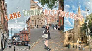 Du Học Anh 🇬🇧 | Hết cách ly rồi, dạo một vòng Nottingham với mình nhé