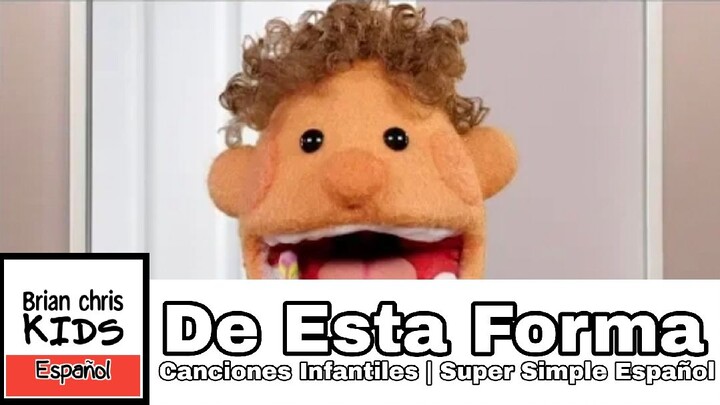 De Esta Forma | Canciones Infantiles | Super Simple Español