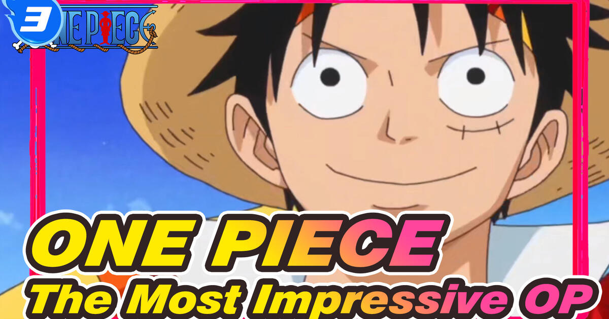 One Piece The Most Impressive Op In All 1000 Episodes 3 Bilibili