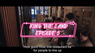 KING THE LAND EPISODE 5 ENGLISH SUBBED