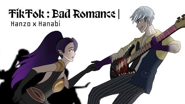 TikTok: Bad Romance - MOBILE LEGENDS FANMADE ANIMATICS Hanzo x Hanabi | AniMae!
