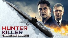 Hunter Killer (2018) Tagalog Dubbed