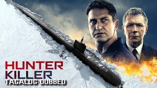 Hunter Killer (2018) Tagalog Dubbed