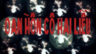 TẬP 649 . OAN HỒN CÔ HAI LIỄU
