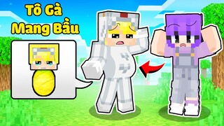 NẾU TÔ GÀ CÓ EM BÉ TRONG MINECRAFT KHIẾN SINH TỐ BẤT NGỜ